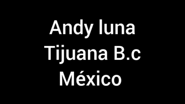 Andy luna tijuana comp